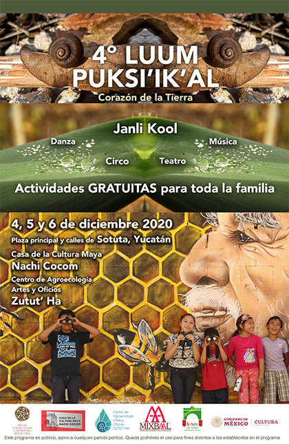 4° Festival Escénico Luum Puksi´ik´al / Corazón de la Tierra - 2020 <small>“Janli Kool”</small>